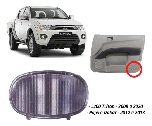 Lente Luz Cortesia Porta L200 Triton Pajero