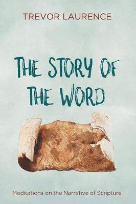Libro The Story Of The Word - Trevor Laurence