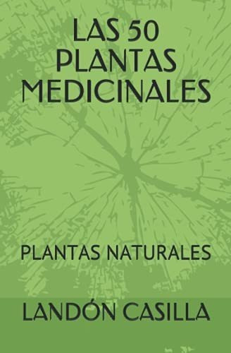 Las 50 Plantas Medicinales