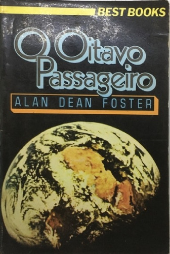Livro O Oitavo Passageiro - Alan Dean Foster