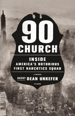 Libro 90 Church: Inside America's Notorious First Narcoti...