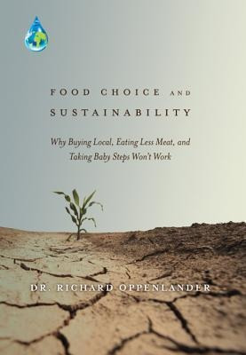Food Choice And Sustainability : Why Buying Local, Eating...