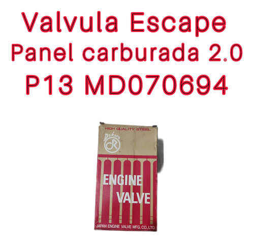 Valvula Escape Mitsubishi Panel L300 2.0 Carburada 