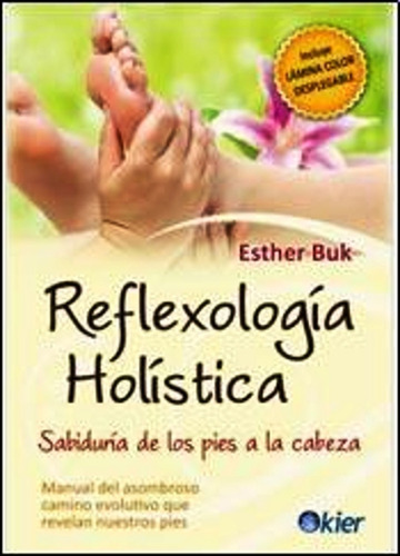 Reflexologia Holistica - Esther Buk - Libro Nuevo Envio