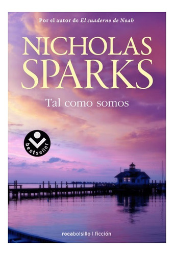 Tal Como Somos - Nicholas Sparks