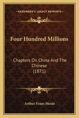 Libro Four Hundred Millions: Chapters On China And The Ch...