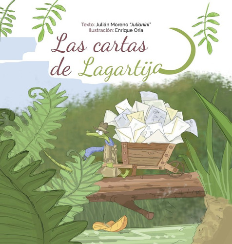 Libro Cartas De Lagartija - Moreno Montes,julian