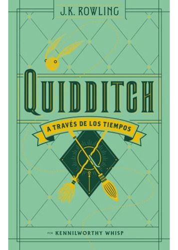 Quidditch A Traves De Los Tiempos - Rowling, J.k (libro) - N