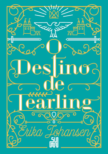 O destino de Tearling, de Johansen, Erika. Editora Schwarcz SA, capa mole em português, 2018