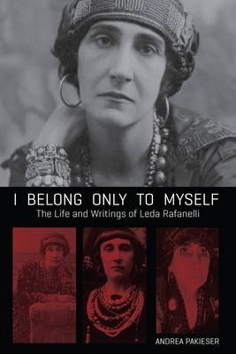 I Belong Only To Myself - Leda Rafanelli (paperback)
