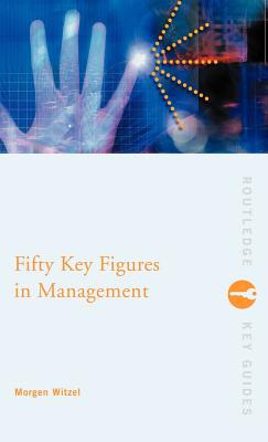 Libro Fifty Key Figures In Management - Witzel, Morgen