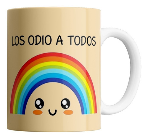 Taza De Cerámica - Los Odio A Todos Arcoíris