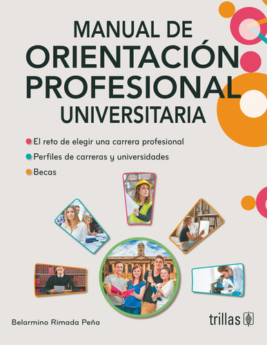 Manual De Orientación Profesional Universitaria. Libro