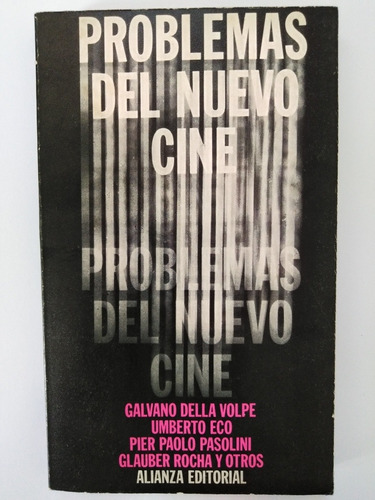 Pier Paolo Pasolini Y Otros - Problemas Del Nuevo Cine