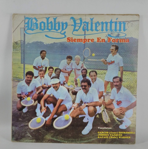 Lp Bobby Valentin - Siempre En Forma  Sonero C.