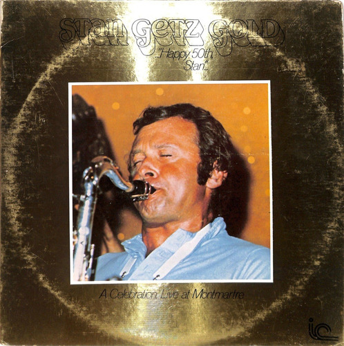 Stan Getz Quartet - Stan Getz Gold - Happy 50th Stan - Lp (Usado)