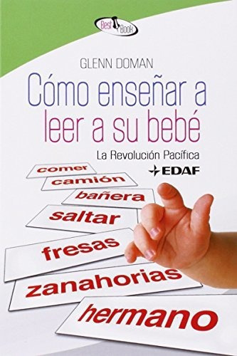 Como Enseñar A Leer A Su Bebe. (best Book), De Doman, Glenn. Editorial Edaf, Tapa Tapa Blanda En Español