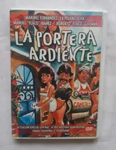 Comprar La Portera Ardiente Cine Picaro Mexicano Dvd Original Oferta