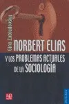 Comprar Norbert Elias Y Problemas Actuales Sociologia - Zabludovs...