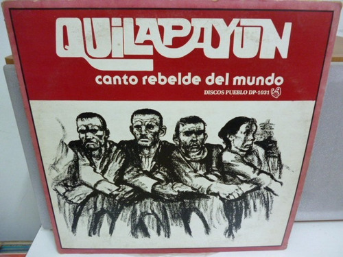 Quilapayun Canto Rebelde Del Mundo Vinilo Mexicano