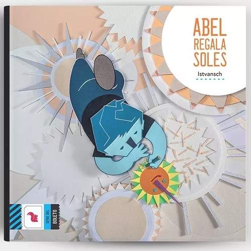 Imagen 1 de 5 de Abel Regala Soles. Istvansch. Editorial Az Libro Infantil