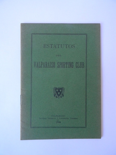 Estatutos Del Valparaíso Sporting Club 1926
