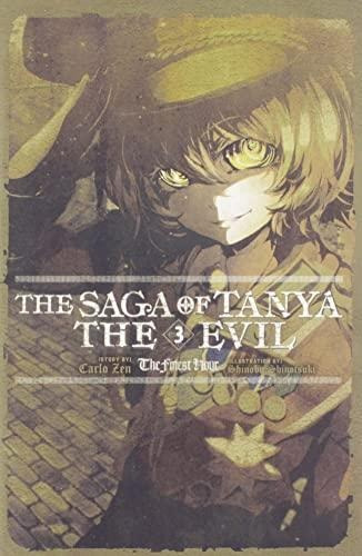 The Saga Of Tanya The Evil, Vol. 3 (light Novel): The Finest