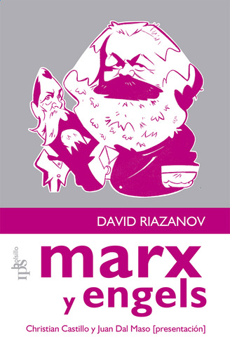 Marx Y Engels - David Riazanov