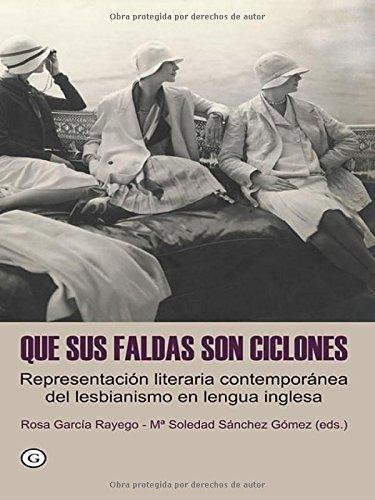 Que Sus Faldas Son Ciclones, De Garcia Rayego, Rosa. Editorial Egales En Español