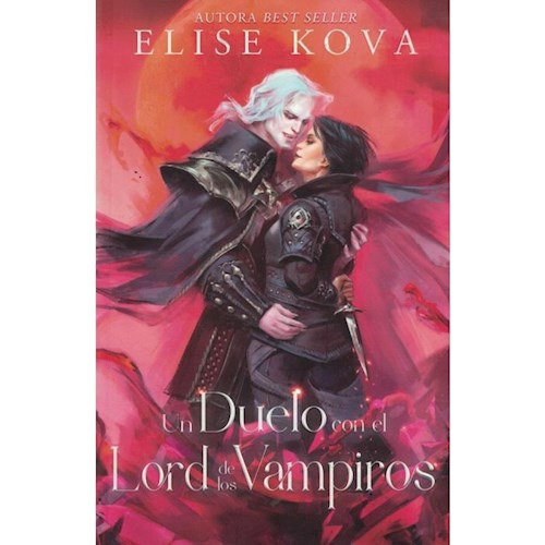 Un Duelo Con El Lord De Los Vampiros - Kova Elise.