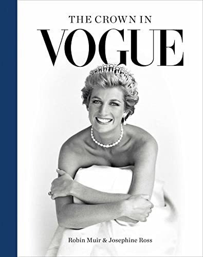 Book : The Crown In Vogue - Muir, Robin