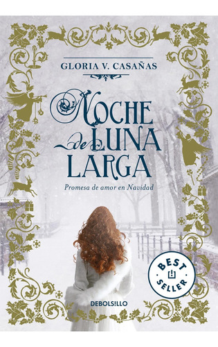 Noche De Luna Larga - Gloria Casañas - Debolsillo - Libro