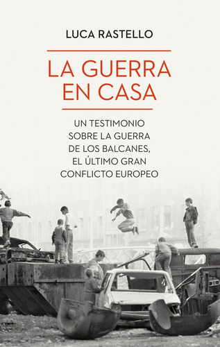 Libro La Guerra En Casa