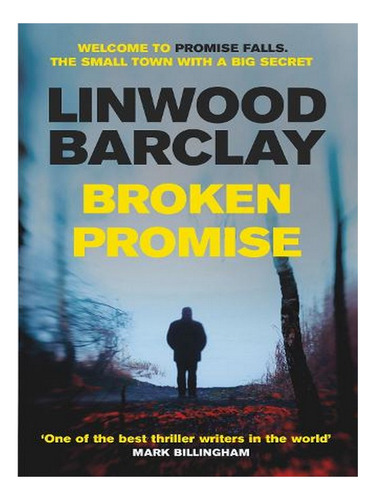 Broken Promise: (promise Falls Trilogy Book 1) - Promi. Ew05