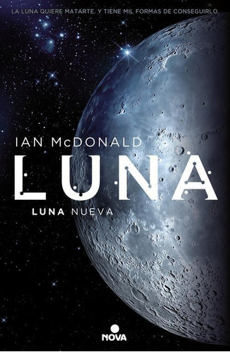 Luna Nueva - Luna 1-mcdonald, Ian-edic.b