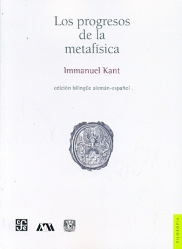 Progresos De La Metafisica, Los - Immanuel Kant