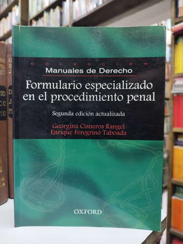 Libro. Formulario Especializado En El Procedimiento Penal. 