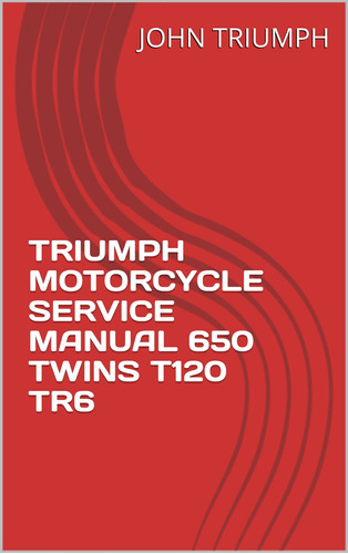 Triumph Motorcycle Service Twins Tr