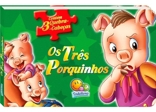 CLÁSSICOS EM QUEBRA -CABEÇA OS TRÊS PORQUINHOS LIVRO INFANTIL