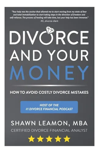 comprar Libro: El Divorcio Y Su Dinero: Cómo Evitar Un Divorcio Cost