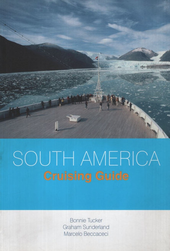 South America Cruising Guide