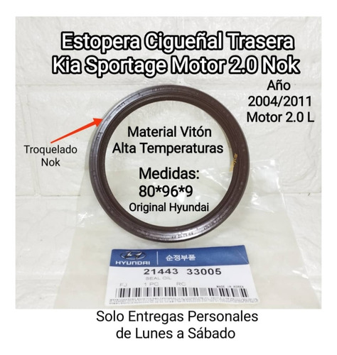 Estopera Cigueñal Trasera Kia Sportage 2.0 21443-33005