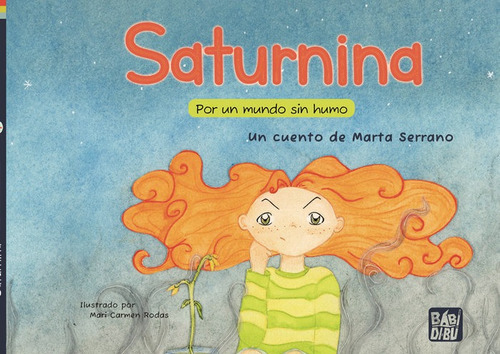 Saturnina, De Serrano , Marta. Editorial Babidi-bu Libros En Español
