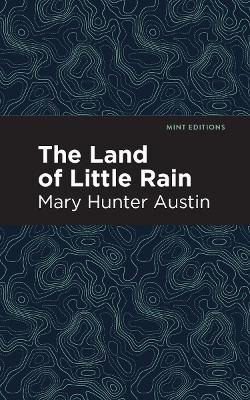 Libro The Land Of Little Rain - Mary Hunter Austin