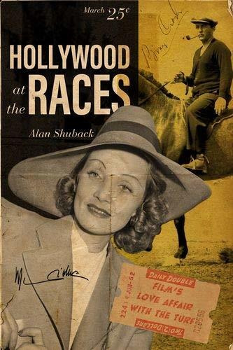 Libro Hollywood At The Races: Film's Love Affair With The