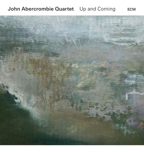 Quarteto John Abercrombie: Em ascensão