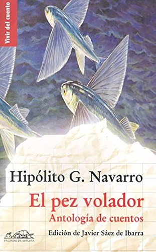 Pez Volador, El - Hipolito Navarro