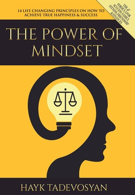 Libro The Power Of Mindset: 14 Life Changing Principles O...