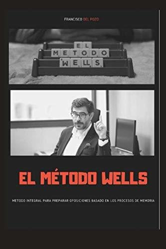 Libro : El Metodo Wells Manual Sobre Tecnicas De Estudio...
