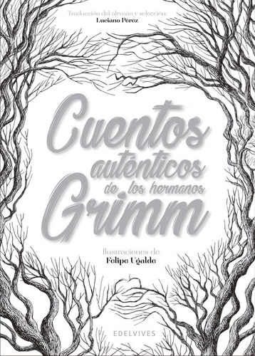 Cuentos Autenticos De Los Hermanos Grimm